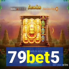 79bet5