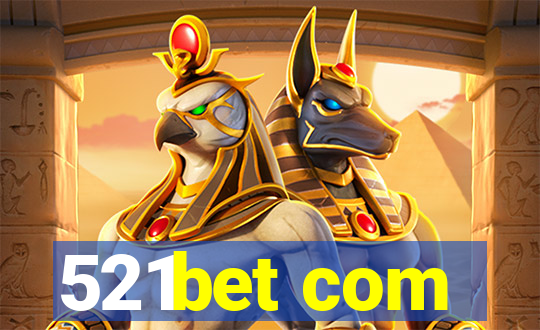 521bet com