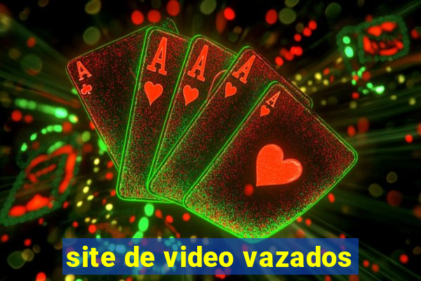 site de video vazados