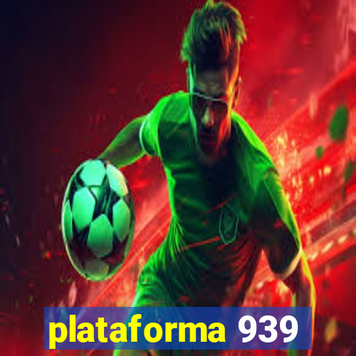 plataforma 939