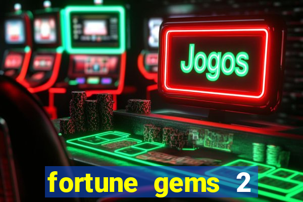 fortune gems 2 jili demo