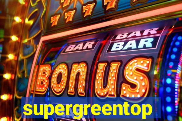 supergreentop