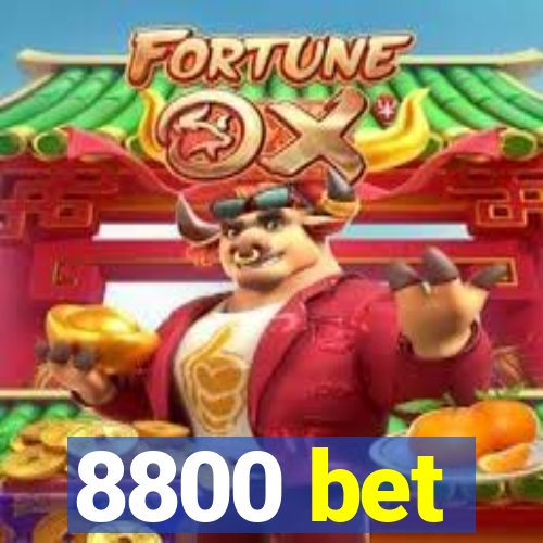 8800 bet