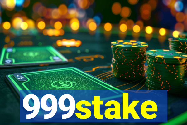 999stake