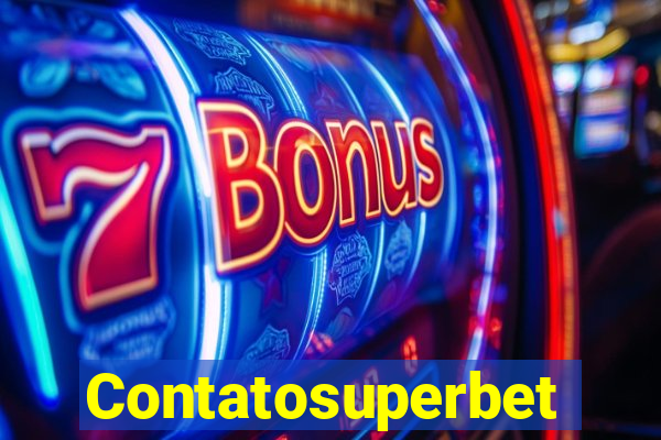 Contatosuperbet