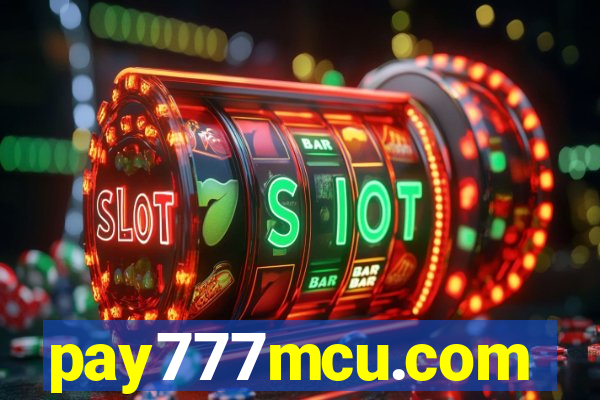 pay777mcu.com