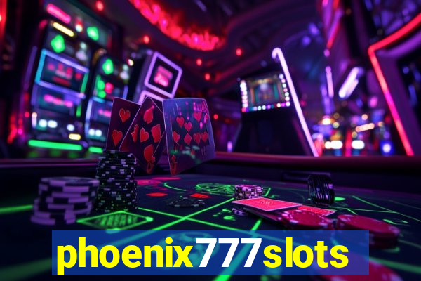 phoenix777slots