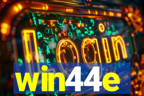 win44e