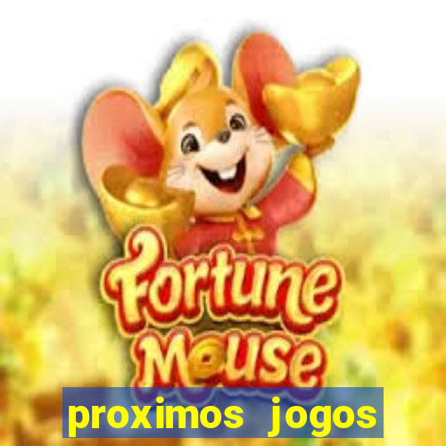 proximos jogos brasileirao serie a