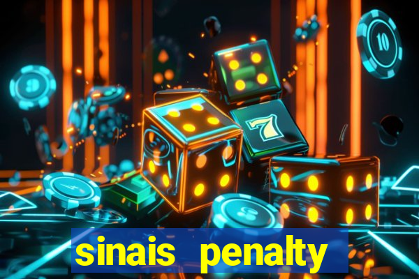 sinais penalty shoot out