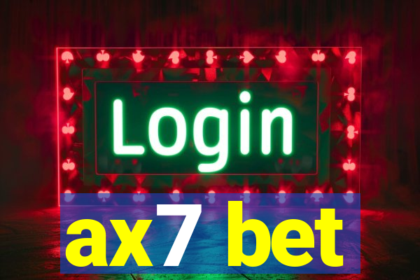 ax7 bet