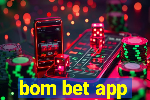 bom bet app