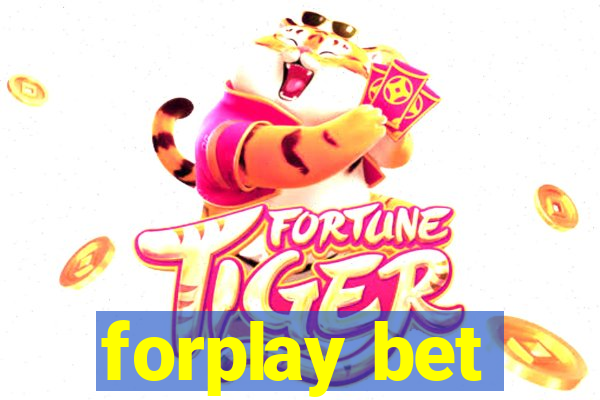 forplay bet