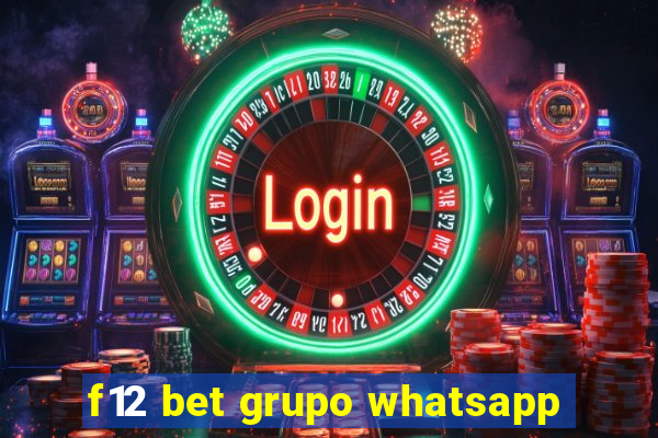 f12 bet grupo whatsapp