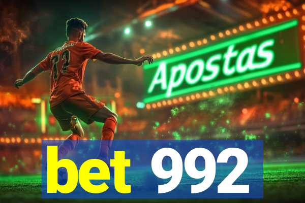 bet 992