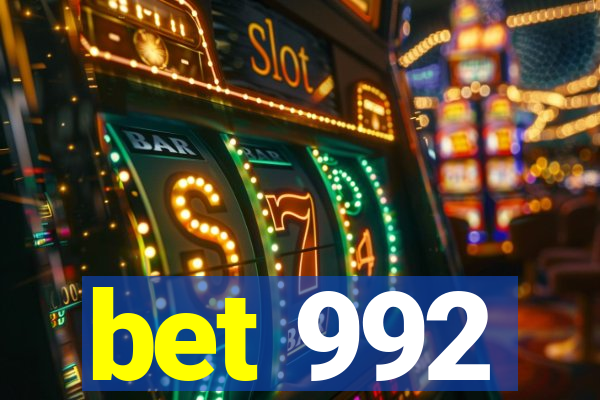 bet 992