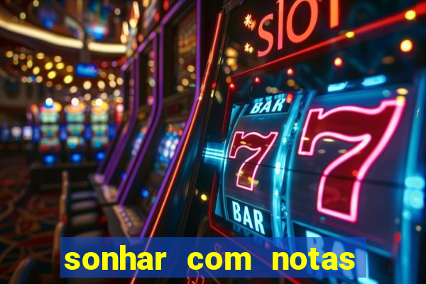 sonhar com notas de 50 reais jogo do bicho