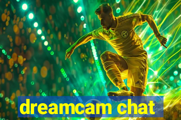 dreamcam chat