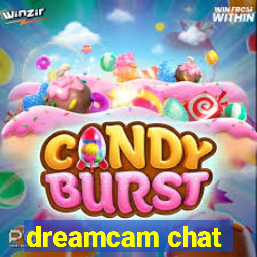 dreamcam chat