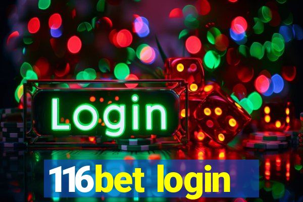 116bet login