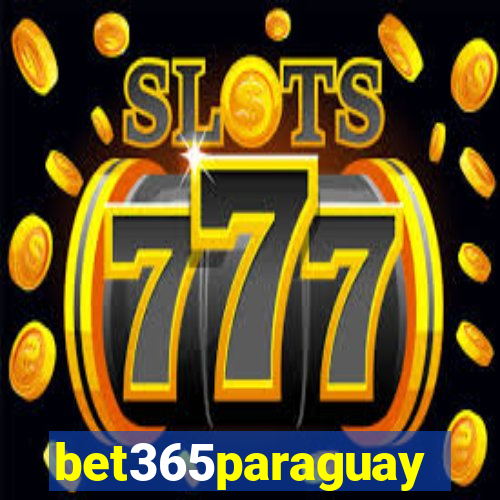 bet365paraguay