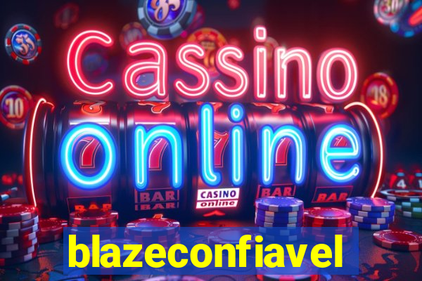 blazeconfiavel