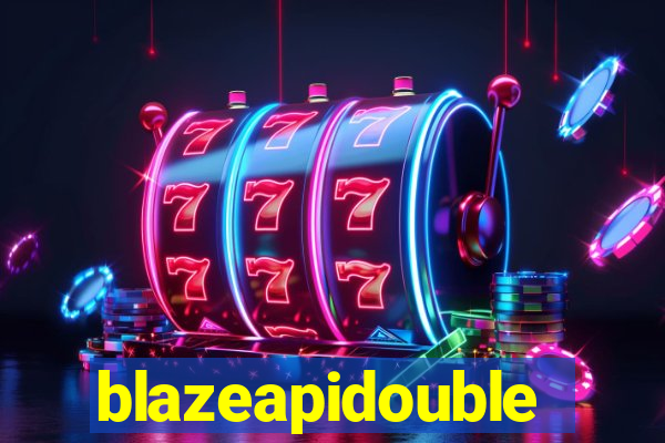 blazeapidouble