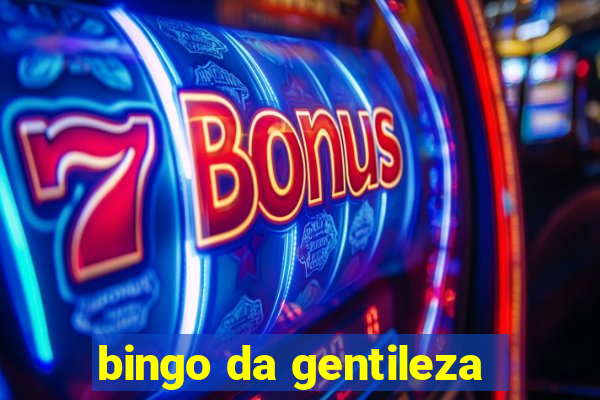 bingo da gentileza