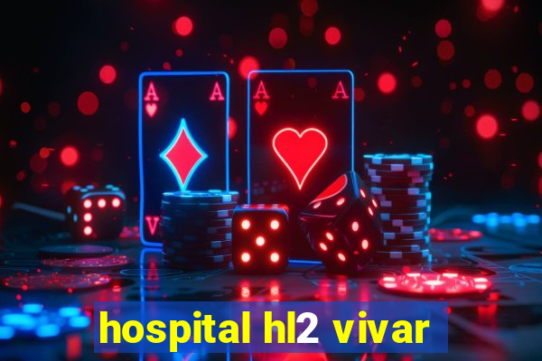 hospital hl2 vivar