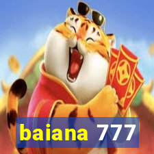 baiana 777