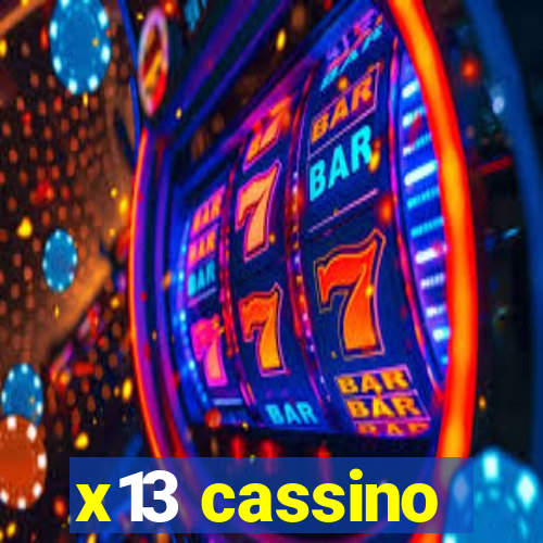 x13 cassino