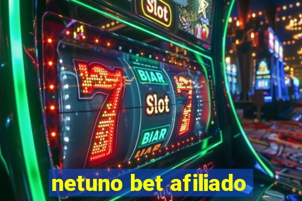 netuno bet afiliado