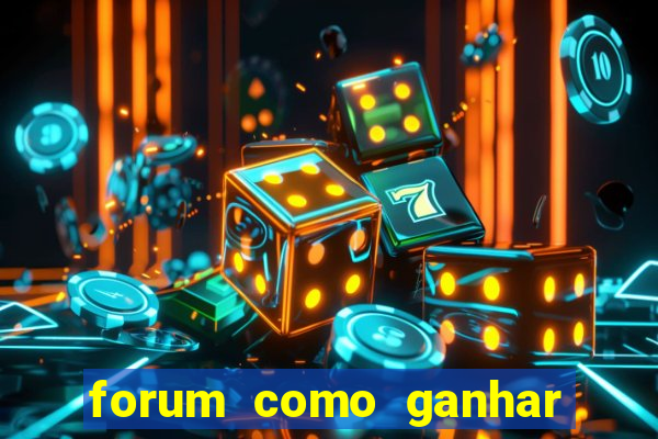 forum como ganhar na loteria