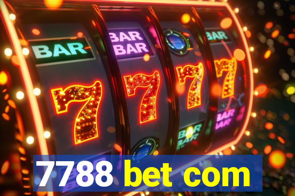 7788 bet com