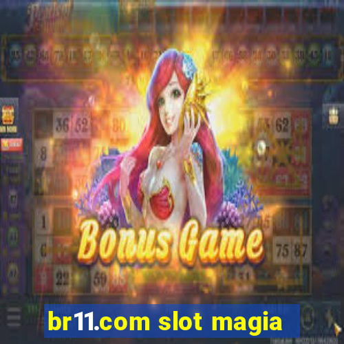 br11.com slot magia