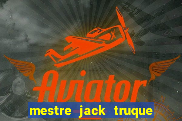 mestre jack truque de morre jack wilder morre em truque de