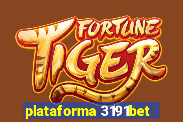 plataforma 3191bet