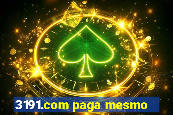 3191.com paga mesmo