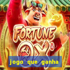 jogo que ganha dinheiro sem pagar nada