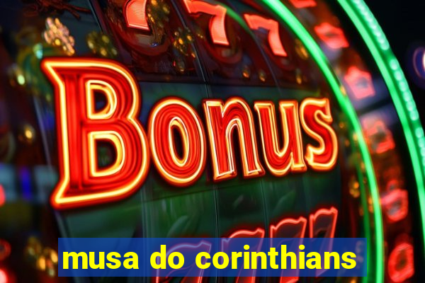 musa do corinthians