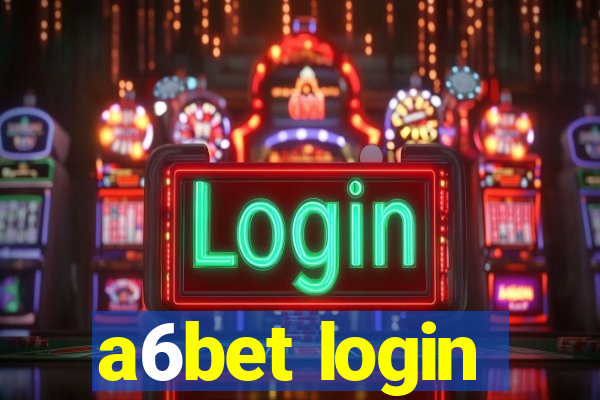 a6bet login