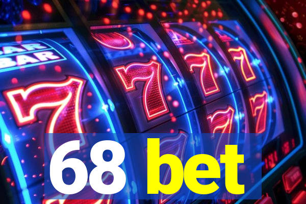 68 bet