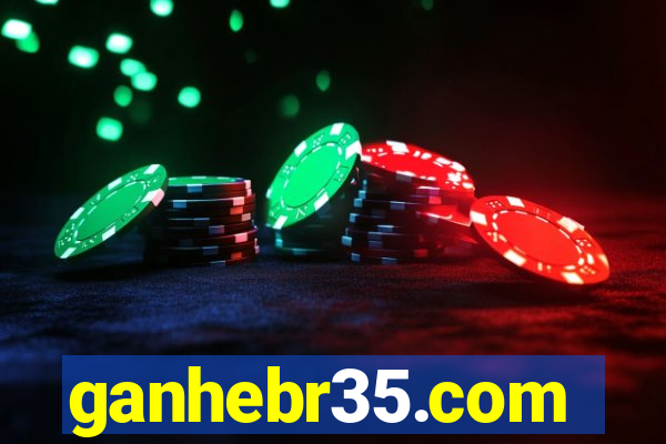 ganhebr35.com