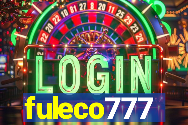 fuleco777