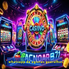 whatsapp de agiotas guarulhos