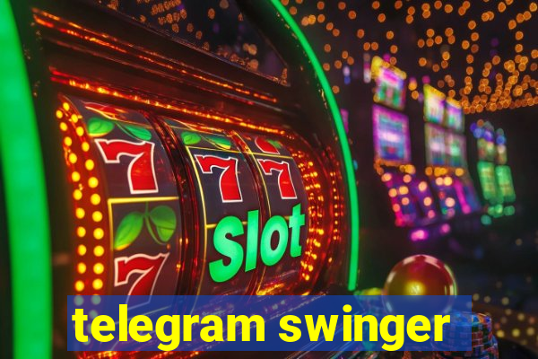 telegram swinger