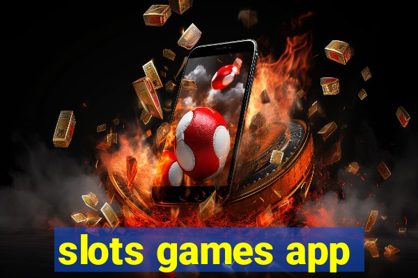 slots games app