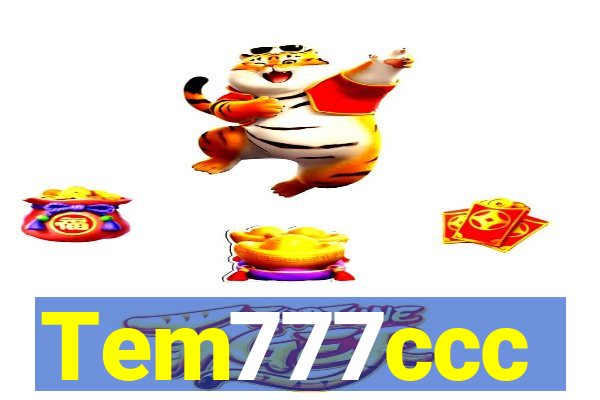 Tem777ccc