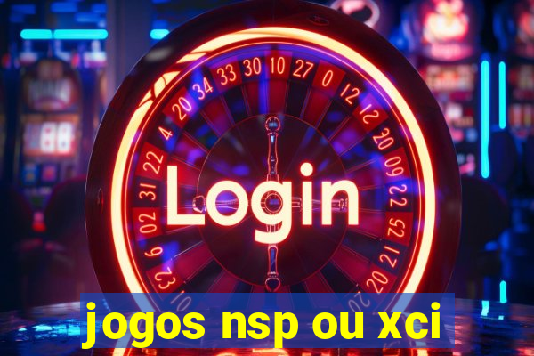 jogos nsp ou xci