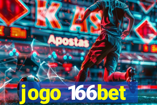 jogo 166bet